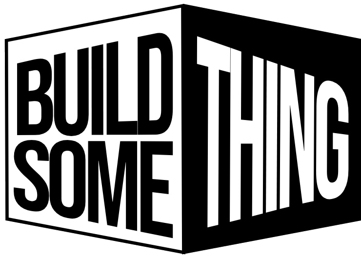 Build Something